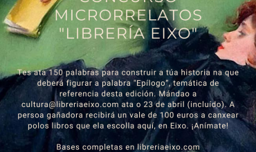 III EDICIÓN DO CONCURSO DE MICORRELATOS LIBRERÍA EIXO